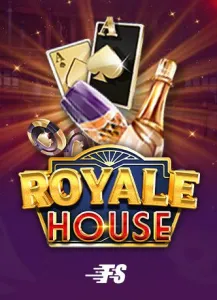 Royale House